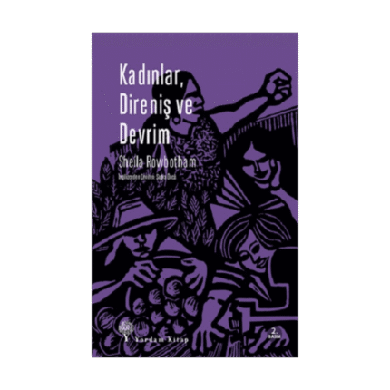 Kadınlar, Direniş Ve Devrim