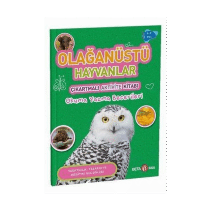 Olağanüstü Hayvanlar - Çıkartmalı Aktivite Kitabı