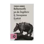 Behemoth Ya Da İngiltere İç Savaşının İçyüzü