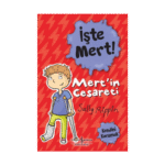 İşte Mert! – Mert’in Cesareti – Kendini Korumak