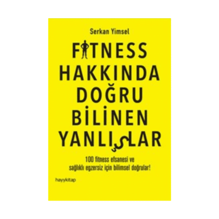Fitness Hakkında Doğru Bilinen Yanlışlar