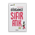 Görevimiz Sıfır Atık - Lucie Vallon - Tudem Yayınları