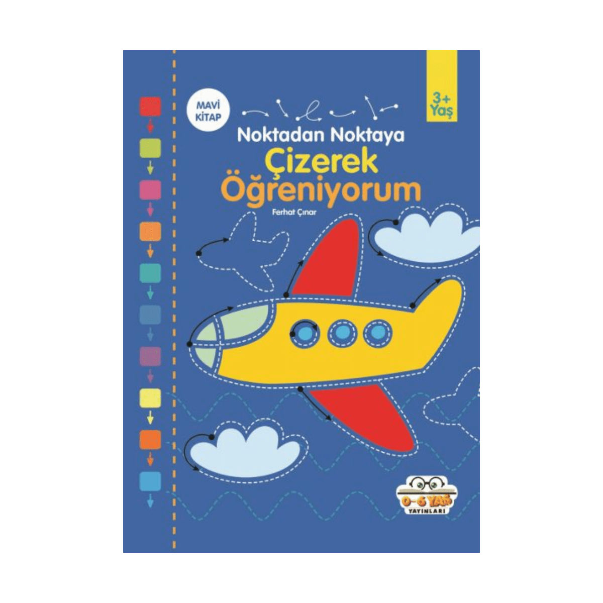 b846a-mavi-cizerek-ogreniyorum-noktadan-noktaya-sifir-alti-yas-yayinlari-1-1.png Mavi-Çizerek Öğreniyorum Noktadan Noktaya - Sıfır Altı Yaş Yayınları - Görsel 1