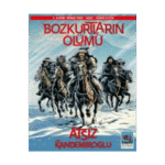 Bozkurtların Ölümü - 4. Albüm