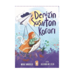 Deniz'in Şaşırtan Kararı