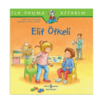 Elif Öfkeli - İlk Okuma Kitabım