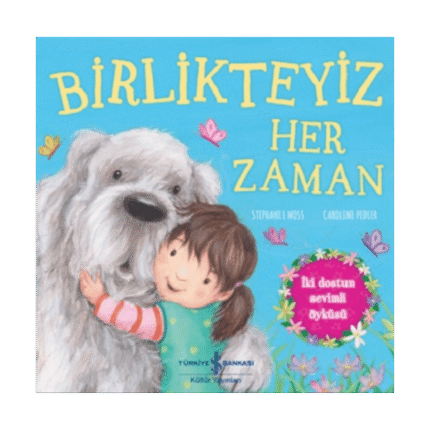 Birlikteyiz Her Zaman