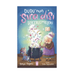 Dudunun Sıradışı Şekerlemeleri-Derya Özgenç-Timaş Çocuk