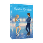 Buzdan Kıvılcım-Karton Kapak-Adora Yağmur-İndigo Kitap
