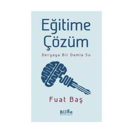 Eğitime Çözüm: Deryaya Bir Damla Su