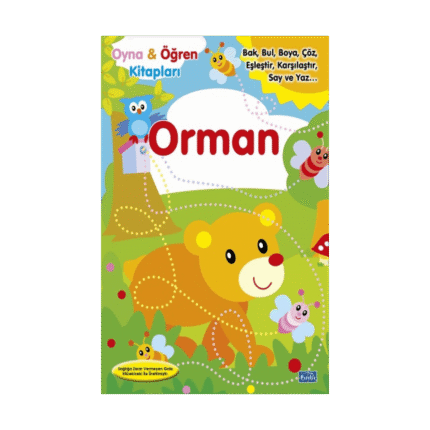 Oyna Öğren Kitapları-Orman -(Okul Öncesi) Parıltı Yayınları