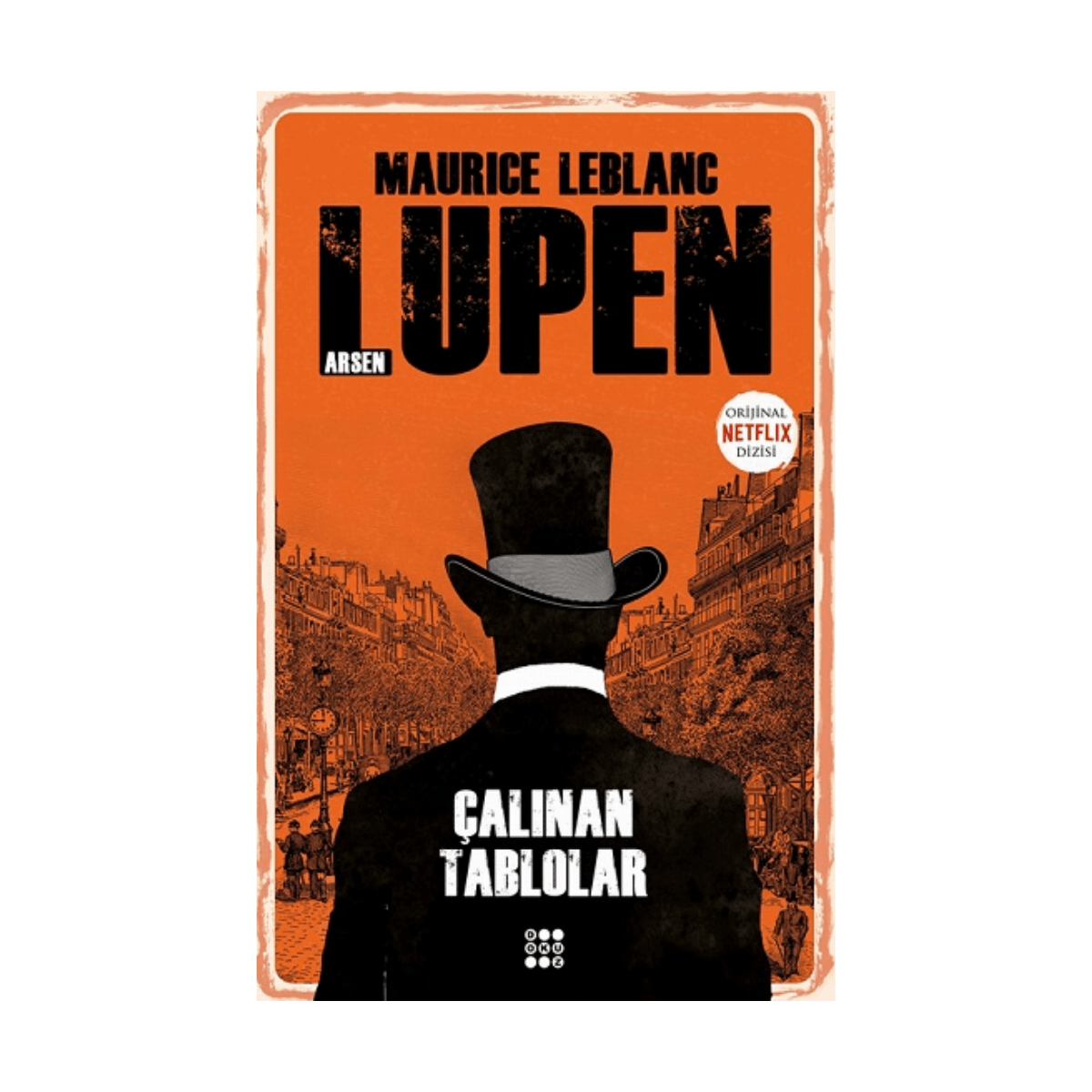 c21d6-arsen-lupen-calinan-tablolar-maurice-leblang-dokuz-yayinlari-1-1.png Arsen Lüpen-Çalınan Tablolar-Maurice Leblang-Dokuz Yayınları - Görsel 1