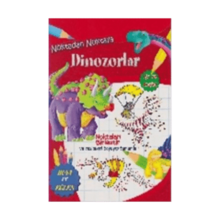 Noktadan Noktaya Dinozorlar - Parıltı Yayınları
