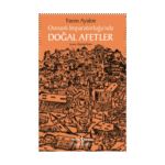 Osmanlı İmparatorluğu'nda Doğal Afetler