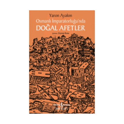 Osmanlı İmparatorluğu'nda Doğal Afetler