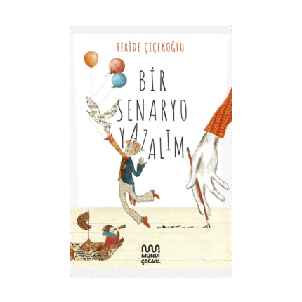 Bir Senaryo Yazalım