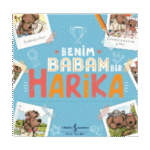 Benim Babam Bir Harika
