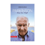 Parkinson Ama Son Değil