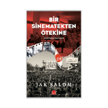 Bir Sinematekten Ötekine