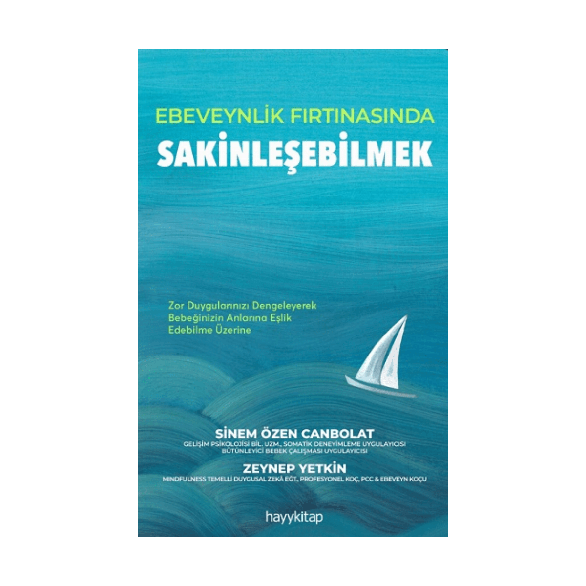 c8da9-ebeveynlik-firtinasinda-sakinlesebilmek-1-1.png Ebeveynlik Fırtınasında Sakinleşebilmek - Görsel 1