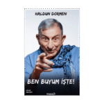 Ben Buyum İşte!