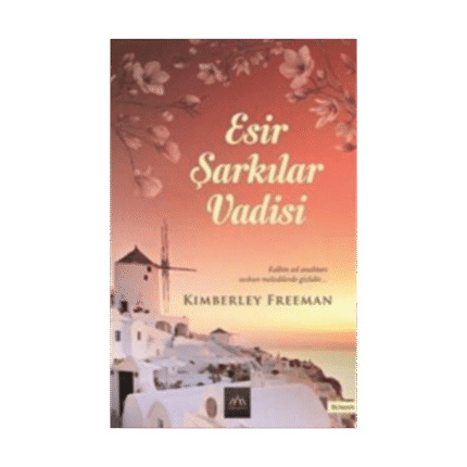Esir Şarkılar Vadisi