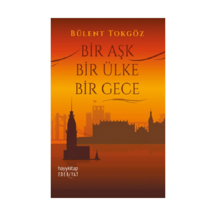 Bir Aşk Bir Ülke Bir Gece