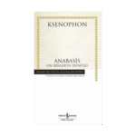 Anabasis - On Binler’in Dönüşü - Hasan Ali Yücel Klasikleri 256