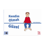 Kendim Olmak Güzel