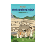 Hititlerin Başkenti Hattuşa'yı Görelim - Eğlenceli Tarih Serisi 3