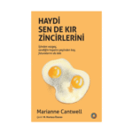 Haydi Sen De Kır Zincirlerini