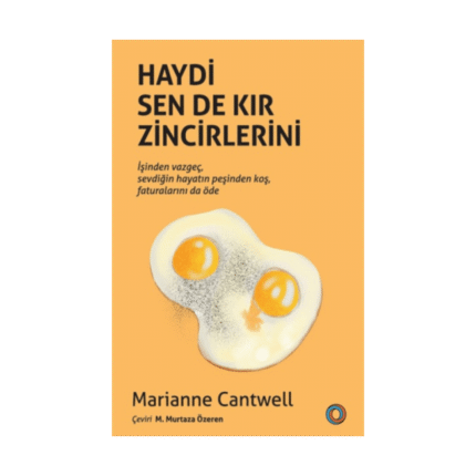 Haydi Sen De Kır Zincirlerini