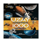 National Geopraphic Kids-Uzay Hakkında 100 Gerçek