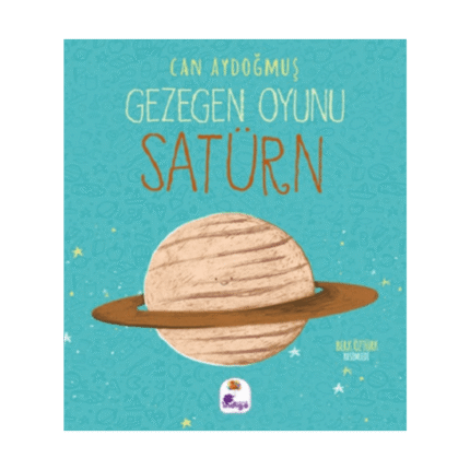 Gezegen Oyunu-Satürn-Can Aydoğmuş-İndigo Çocuk