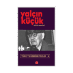 Türkiye Üzerine Tezler-4