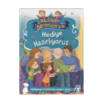 Hediye Hazırlıyoruz - Hadisleri Öğreniyorum