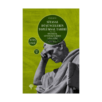 Siyasal Düşüncelerin Toplumsal Tarihi 2