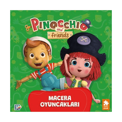 Pinokyo Ve Arkadaşları - Macera Oyuncakları