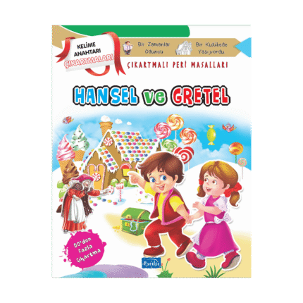 Kelime Anahtarı Peri Masalları Hansel Ve Gretel (Çıkartmalı) - Parıltı Yayınları