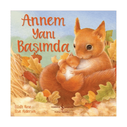 Annem Yanı Başımda