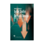 Aylak Sınıfın İktisadi Teorisi