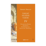 İlkçağ Felsefe Tarihi - Iv
