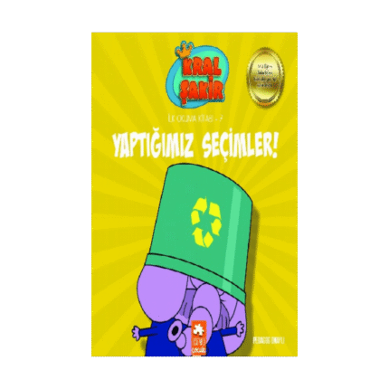 Kral Şakir İlk Okuma 7-Yaptığımız Seçimler - Varol Yaşaroğlu - Eksik Parça Yayınları