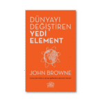 Dünyayı Değiştiren Yedi Element