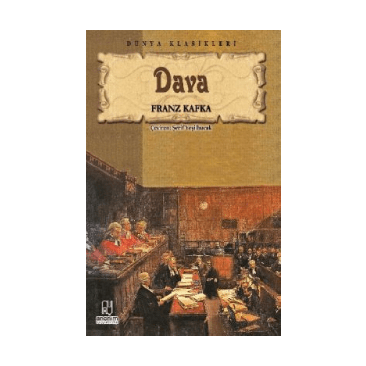 e3170-dava-franz-kafka-anonim-yayinlari-1-1.png Dava - Franz Kafka - Anonim Yayınları - Görsel 1