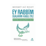 Ey Rabbim Dualarımı Kabul Eyle