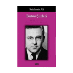 Sabahattin Ali Bütün Şiirleri Yeni