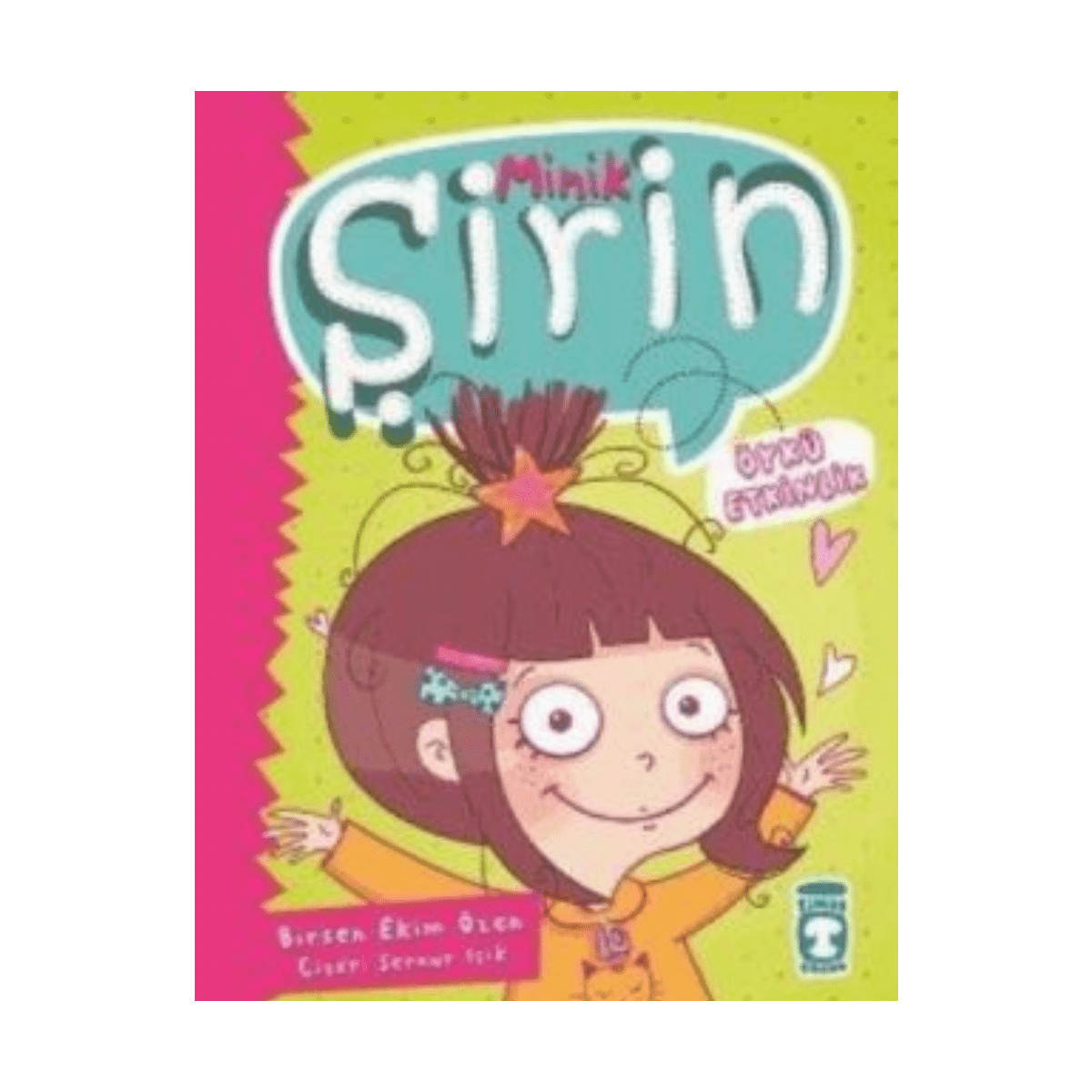 e515d-minik-sirin-birsen-ekim-ozen-timas-cocuk-yayinlari-1-1.png Minik Şirin - Birsen Ekim Özen - Timaş Çocuk Yayınları - Görsel 1