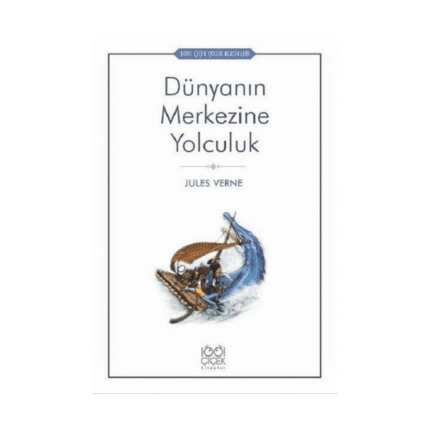 Dünyanın Merkezine Yolculuk Çocuk Klasik