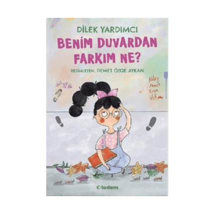 Benim Duvardan Farkım Ne?